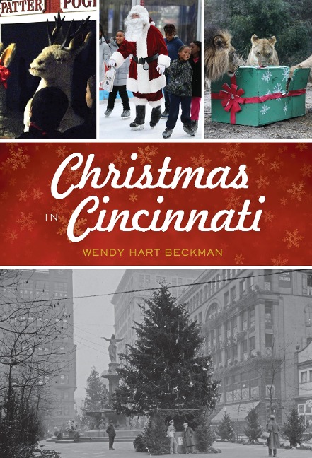 Christmas in Cincinnati - Wendy Hart Beckman