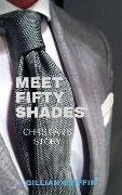 Cover-Bild zum Titel 'Meet Fifty Shades' von 'Gillian Griffin'