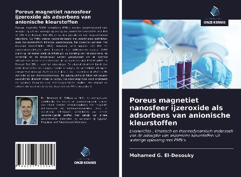 Poreus magnetiet nanosfeer ijzeroxide als adsorbens van anionische kleurstoffen - Mohamed G. El-Desouky
