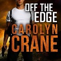 Cover-Bild zum Titel 'Off the Edge Lib/E' von 'Carolyn Crane'