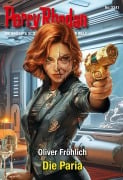 Cover-Bild zum Titel 'Perry Rhodan 3341: Die Paria' von 'Oliver Fröhlich'