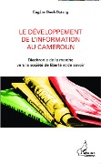 Cover-Bild zum Titel 'Le développement de l'information au Cameroun' von 'Bateng'