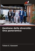 Cover-Bild zum Titel 'Gestione della diversità: Una panoramica' von 'Tulsee G. Goswami'