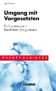 Cover-Bild zum Titel 'Umgang mit Vorgesetzten. Profil entwickeln' von 'Ingo Krawiec'