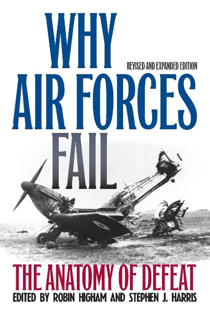 Why Air Forces Fail - 