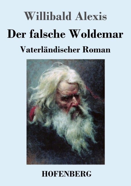 Der falsche Woldemar - Willibald Alexis