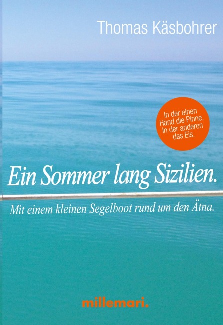 Ein Sommer lang Sizilien. - Thomas Käsbohrer