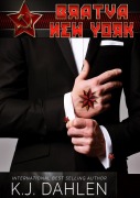 Cover-Bild zum Titel 'Bratva New York' von 'Kj Dahlen'