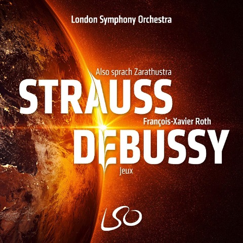 Richard Strauss: Also sprach Zarathustra - Claude Debussy: Jeux - Richard Strauss, Claude Debussy