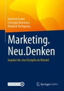 Cover-Bild zum Titel 'Marketing.Neu.Denken' von 'Manfred Bruhn, Manfred Kirchgeorg, Christoph Burmann'