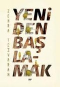 Cover-Bild zum Titel 'Yeniden Baslamak' von 'Zehra Tezvaran'