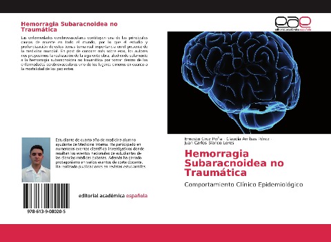 Hemorragia Subaracnoidea no Traumática - Ernesto Cruz Peña, Claudia Arribas Pérez, Juan Carlos Blanco Lores