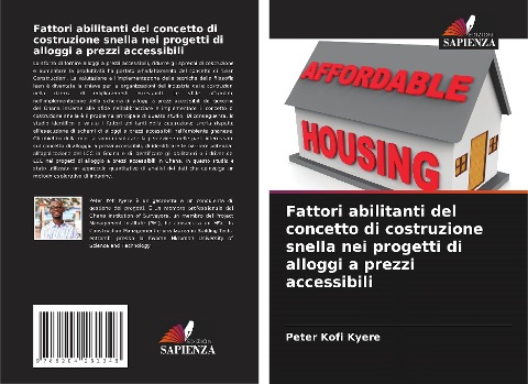 Fattori abilitanti del concetto di costruzione snella nei progetti di alloggi a prezzi accessibili - Peter Kofi Kyere