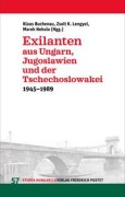 Cover-Bild zum Titel 'Exilanten aus Ungarn, Jugoslawien und der Tschechoslowakei' von ''