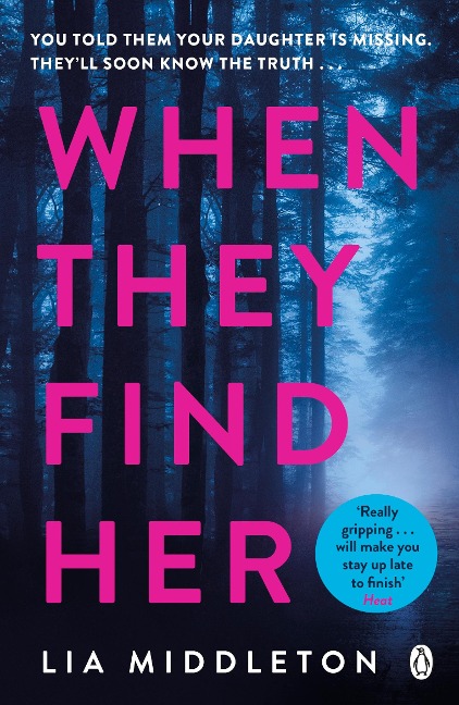When They Find Her - Lia Middleton