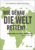 Wie genau die Welt retten? - 