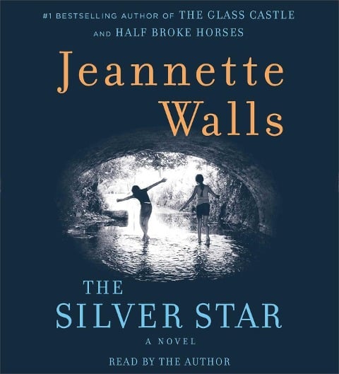 The Silver Star - Jeannette Walls