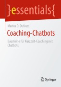 Cover-Bild zum Titel 'Coaching-Chatbots' von 'Marius O. Dufaux'