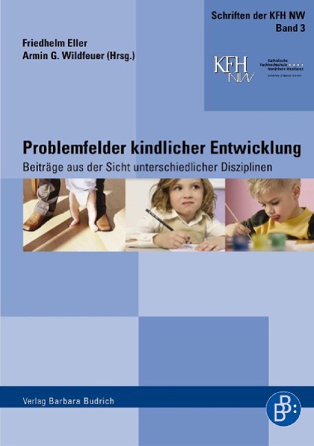 Problemfelder kindlicher Entwicklung - 