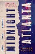 Cover-Bild zum Titel 'Midnight Atlanta' von 'Thomas Mullen'