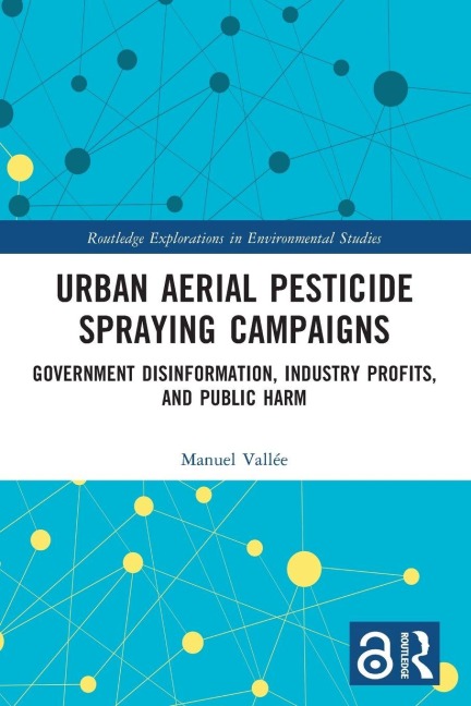 Urban Aerial Pesticide Spraying Campaigns - Manuel Vallée