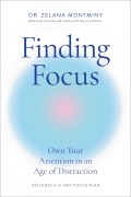 Cover-Bild zum Titel 'Finding Focus' von 'Zelana Montminy'