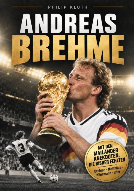 Andreas Brehme - Philip Kluth