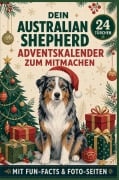 Cover-Bild zum Titel 'Australian Shepherd Adventskalender' von 'Nina Fellchen'
