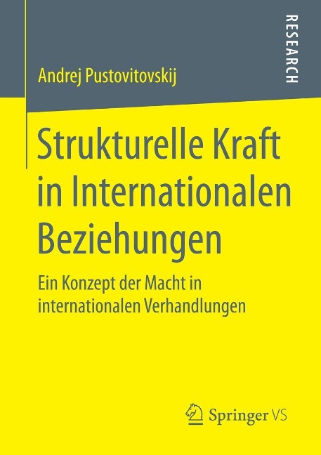 Strukturelle Kraft in Internationalen Beziehungen - Andrej Pustovitovskij