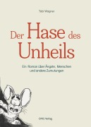 Cover-Bild zum Titel 'Der Hase des Unheils' von 'Tobi Wagner'