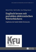 Cover-Bild zum Titel 'Englisch lernen mit portablen elektronischen Wörterbüchern' von 'Bärbel Diehr, Ralf Gießler, Jan Kassel'