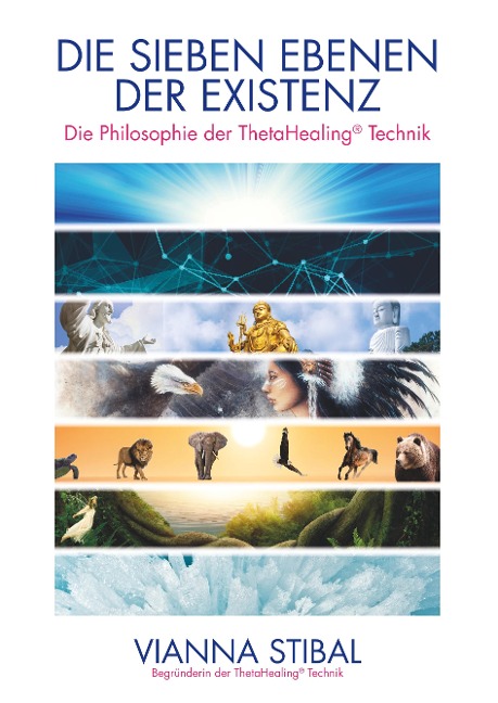 Die Sieben Ebenen der Existenz - Vianna Stibal