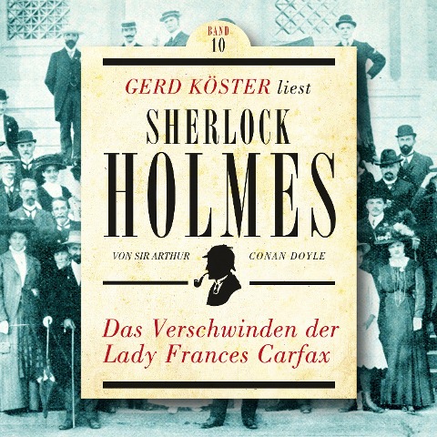 Das Verschwinden der Lady Frances Carfax - Arthur Conan Doyle