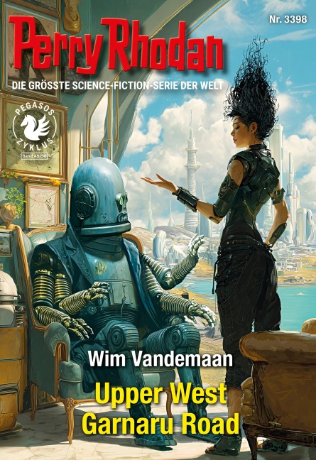 Perry Rhodan 3398: Upper West Garnaru Road - Wim Vandemaan