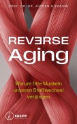 Cover-Bild zum Titel 'Reverse Aging' von 'Jürgen Gießing'