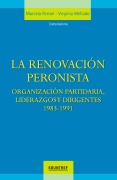 Cover-Bild zum Titel 'La renovación peronista' von 'Marcela Ferrari, Virginia Mellado'
