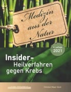 Cover-Bild zum Titel 'Insider-Heilverfahren gegen Krebs (4. Auflage 2021)' von 'Christian Meyer-Esch'