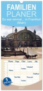 Cover-Bild zum Titel 'Familienplaner 2027 - Es war einmal... in Frankfurt (Main) mit 5 Spalten (Wandkalender, 21 x 45 cm) CALVENDO' von 'Arkivi Arkivi'
