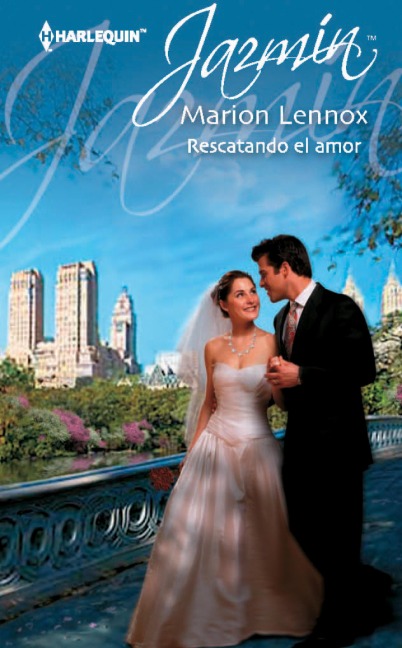 Rescatando el amor - Marion Lennox