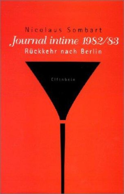 Journal Intime 1982/83 - Nicolaus Sombart