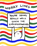 Worry Lines - Worry Lines