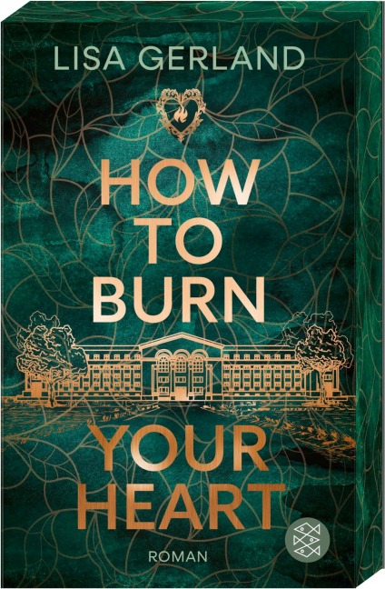 How to Burn Your Heart - Lisa Gerland