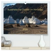 Cover-Bild zum Titel 'Buddhistische Chörten im Himalaya (hochwertiger Premium Wandkalender 2026 DIN A2 quer), Kunstdruck in Hochglanz' von 'Jens König'