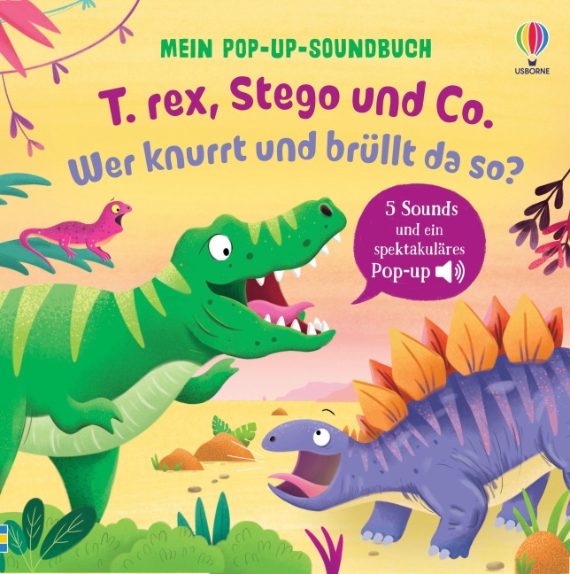 Mein Pop-up-Soundbuch: T. rex, Stego und Co. - Wer knurrt und brüllt da so? - Sam Taplin