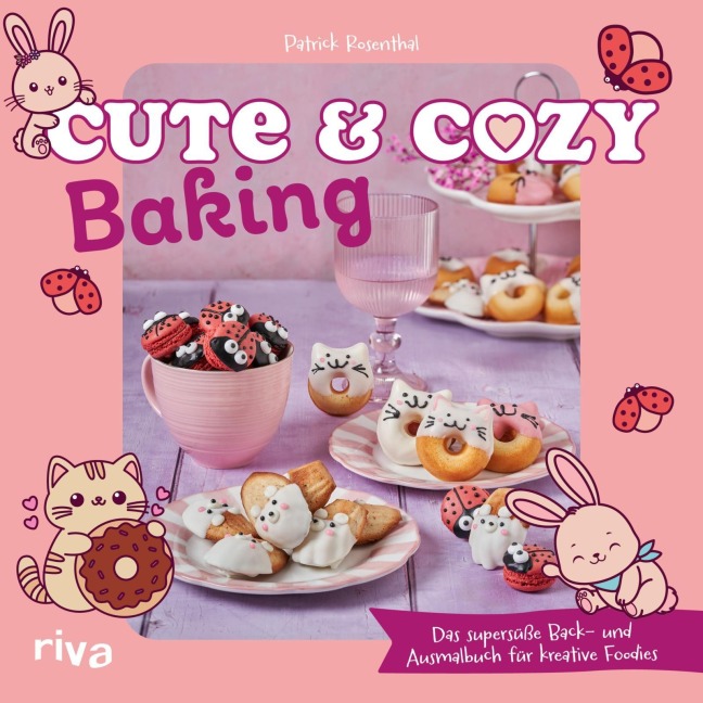 Cute & Cozy Baking - Patrick Rosenthal