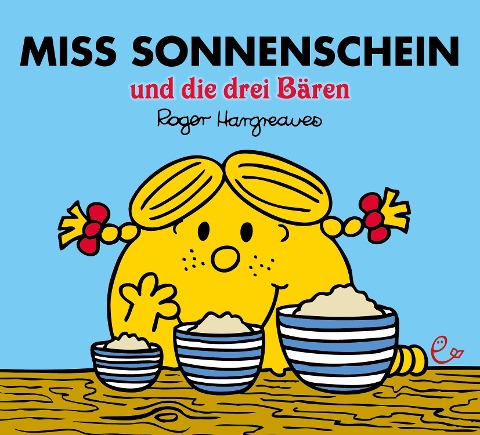Miss Sonnenschein und die drei Bären - Roger Hargreaves