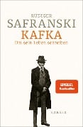 Kafka - Rüdiger Safranski