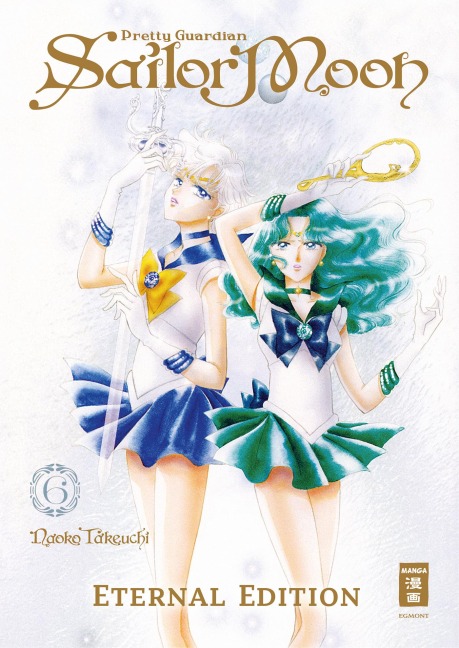Pretty Guardian Sailor Moon - Eternal Edition 06 - Naoko Takeuchi