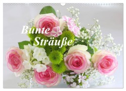 Cover-Bild zum Titel 'Bunte Sträuße (Wandkalender 2026 DIN A3 quer), CALVENDO Monatskalender' von 'Gisela Kruse'