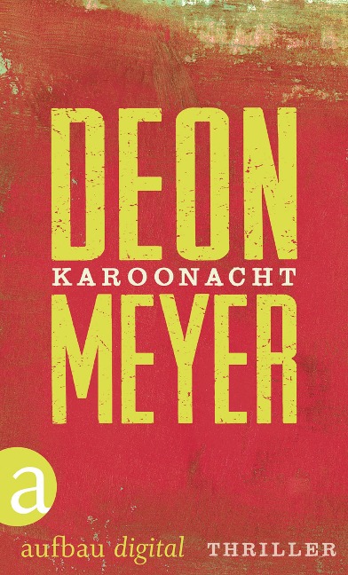 Karoonacht - Deon Meyer